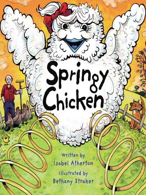 Title details for Springy Chicken by Isabel Atherton - Available